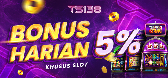BONUS HARIAN SLOT 5%