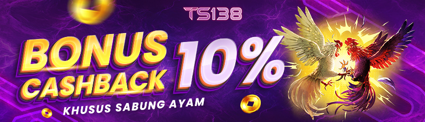 BONUS CASHBACK SABUNG AYAM