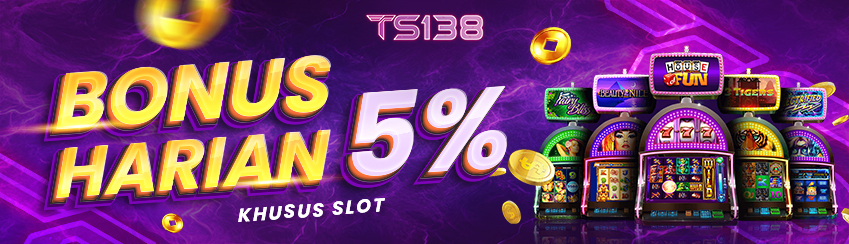 BONUS HARIAN SLOT 5%